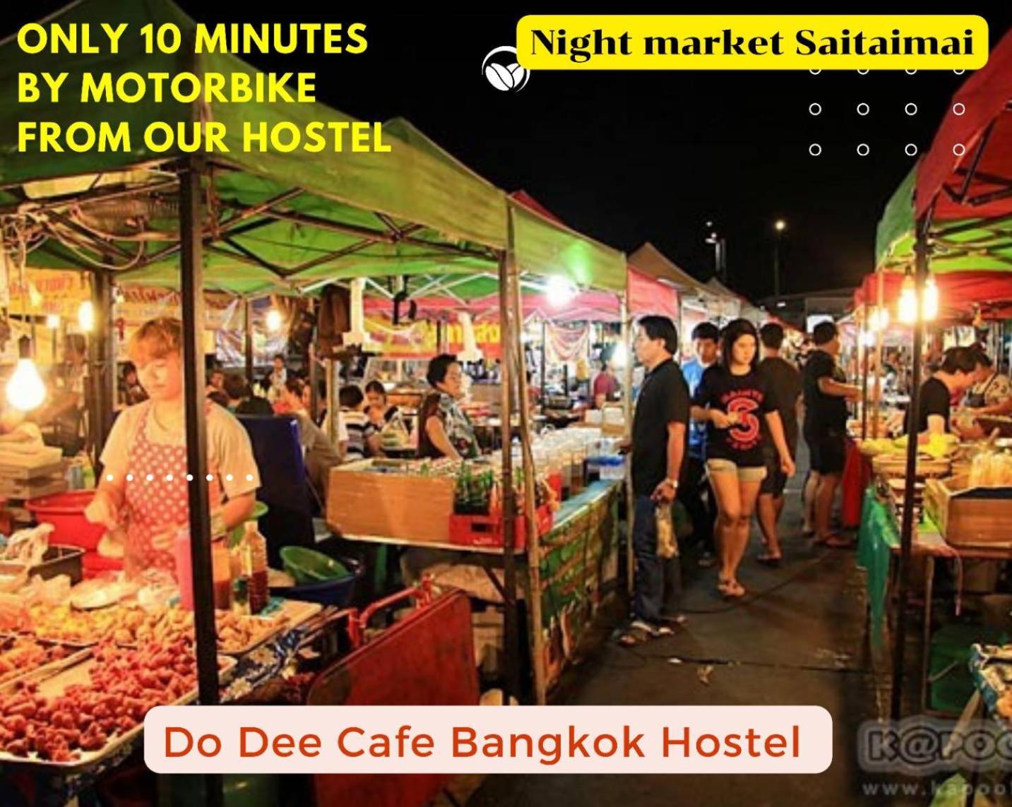 Do Dee Cafe Bangkok Hostel Exteriör bild